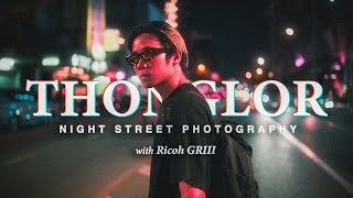 quotTHONGLORทองหล่อquot Night Street Photography I ถ่ายสตรีทตอนกลางคืนที่ทองหล่อ ด้วยกล้อง Ricoh GRIII [upl. by Eelaroc]