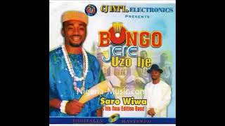 BONGO JERE UZO IJESARO WIWA [upl. by Ethyl376]