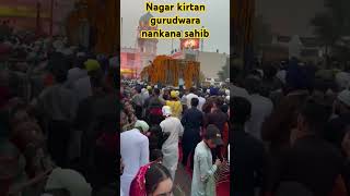 Nagar kirtan gurudwara nankana sahib 2024 [upl. by Amy]