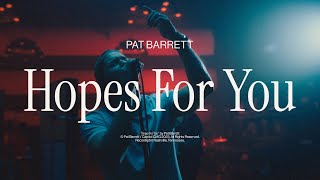 Pat Barrett – Hopes For You Live In Studio [upl. by Revorg]