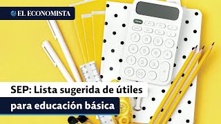 SEP esta es la lista sugerida de útiles escolares para el ciclo 20232024 [upl. by Atisusej]