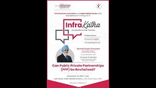 The Lessons of PPP Can Public Private Partnerships be Revitalised by Montek Singh Ahluwalia [upl. by Nellahs]