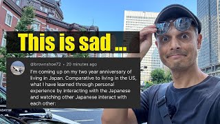 Japan isn’t Paradise  Saddest Comment I’ve Received [upl. by Ynnek]