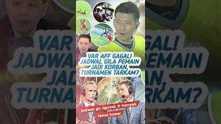 VAR Piala AFF gagal total pialaaff beritabola timnasday [upl. by Anahpets]