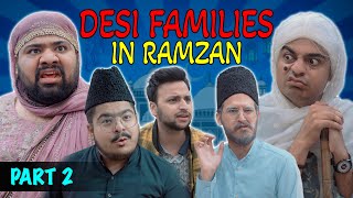 Desi Families In Ramzan  Part 2  Unique MicroFilms  Comedy Skit  UMF  Ramzan 2024 [upl. by Gnuy]