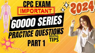 CPC Exam 60000 Series Practice Questions  Medical Coding [upl. by Imuy]