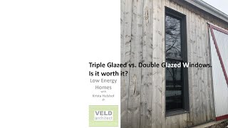 Triple pane vs double pane windows  Is it worth it [upl. by Fisken408]