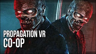 Propagation VR Coop  We Fight A Giant Horde Of Monsters [upl. by Rezzani]