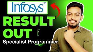 Infosys Exam Result Out  Infosys Specialist Programmer Interview Mail  Infosys Online Test Result [upl. by Pulchi]