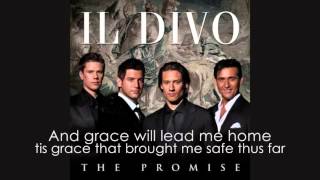 IL DIVO AMAZING GRACE LYRICS 360p [upl. by Esilrahc]