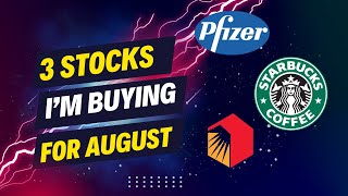 Stocks I am Buying in August 2024 [upl. by Raveaux]