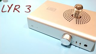 Schiit Lyr 3 Z Reviews 9Watts Per Channel lul [upl. by Range944]