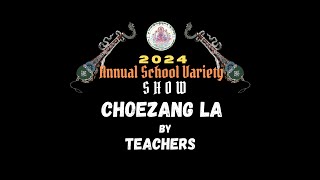 Choezang La Tibetan Dance by Teachers Annual Variety Show 2024 [upl. by Auston]