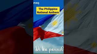 The Philippine National Anthem National Anthem philippines [upl. by Nort]