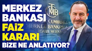 Merkez Bankası Faiz Kararı Bize Ne Anlatıyor  Emre Alkin [upl. by Nimajaneb264]