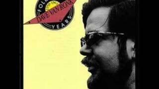 Dave Van Ronk  Hesitation Blues [upl. by Adigun]