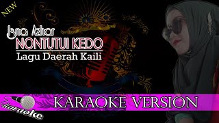 KARAOKE ISNA Azhar NONTUTUI KEDO CIPTATANG TASIBURI Album REVOLUSI [upl. by Krissy726]