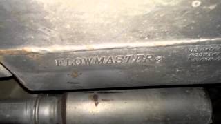 What kind of Flowmasters do you have [upl. by Ajnotal]