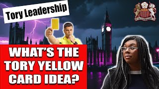 Tories Introduce Yellow Card to Leadership Contest [upl. by Oilegor311]