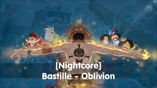 Nightcore Bastille  Oblivion [upl. by Nidnal]