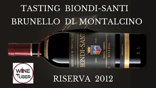 Biondi Santi Brunello di Montalcino Riserva 2012 Tasting amp review Episode 20 [upl. by Harifaz]