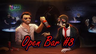 Drinkers Open Bar 8 feat MauLer Comix Division and HeelvsBabyface [upl. by Sirah490]