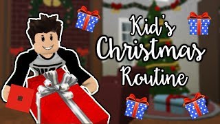 Welcome to Bloxburg Kids Christmas Routine  Roleplay [upl. by Enimrej966]