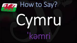 How to Pronounce Cymru CORRECTLY What does Cymru stand for [upl. by Temme771]