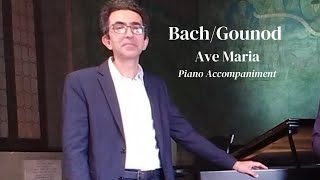 BachGounod AVE MARIA Piano Accompaniment [upl. by Elraet]