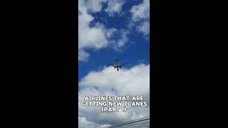 Airlines that are getting new planes Part 1 shorts aviation plane new klm iberia emirates [upl. by Alfreda]