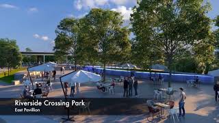 Riverside Crossing Park 2018 [upl. by Nodmac]