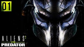 Aliens VS Predator 2  BECOME PREDATOR Predator Campaign Part 1 [upl. by Anaxor841]