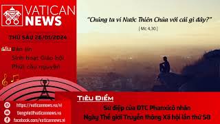 Radio thứ Sáu 26012024  Vatican News Tiếng Việt [upl. by Elfstan]