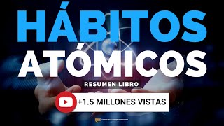 Hábitos Atómicos  Un Resumen de Libros para Emprendedores Podcast [upl. by Claybourne984]