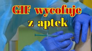 GIF wycofuje z aptek [upl. by Laira938]