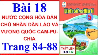 Lịch Sử Và Địa Lí Lớp 5 Bài 18  Nước Cộng Hòa Dân Chủ Nhân Dân Lào  Trang 84  88  Cánh Diều [upl. by Yarezed374]