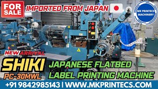 MKPL20490  HIGH SPEED  SHIKI PC 30MWL 🇯🇵 BARCODE LABEL PRINTING MACHINE  MK PRINTECS 9842985143 [upl. by Otirecul]