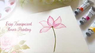 How to Paint a Simple Watercolour Transparent Flower 🩷❤️ [upl. by Cybil]