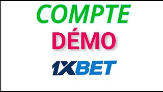 COMPTE DÉMO 1XBET  COMMENT AVOIR UN COMPTE DÉMO 1XBET [upl. by Frohman]