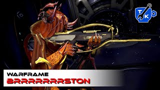 Incarnon Burston aka Brrrrrrrrrrrston  Warframe [upl. by Nibram]