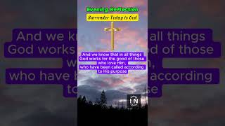 Surrender Today to God reflection inspirationalmasseges christianquotes inspirationsbygod [upl. by Mireille]