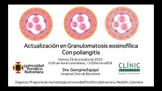 Granulomatosis eosinofílica con poliangeítis Dra Georgina Espígol FORUM Enfermedades autoinmunes [upl. by Dollie639]