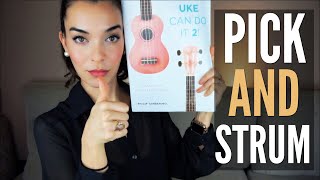 How to Strum amp Pick on Ukulele  Ukulele Classroom [upl. by Uela9]