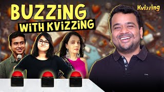 Buzzing with KVizzing ep 7 II KumarVarunOfficial AnirbanDasgupta5 ShreejaChaturvedi Sulagna [upl. by Yul166]