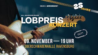 64 Ravensburger Lobpreiskonzert [upl. by Cooe582]