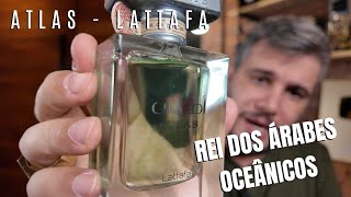 PERFUME ÁRABE AQUÁTICO QUE ME DEIXOU PASMO ATLAS DE LATTAFA É INSANO [upl. by Ragouzis]