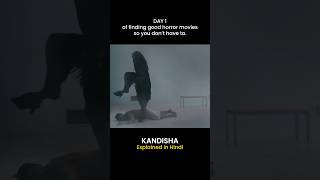 Kandisha Recap  In Hindi shorts ytshorts movierecap horrorstories horrorrecaps movierecaps [upl. by Ydurt]