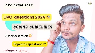 CPC exam 2024 ll Coding guidelines  Questions with answers ll cpc cpcexam aapc medicalcoding [upl. by Rimola]