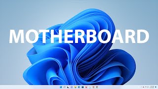 Windows 11 How To Check Motherboard Information  See Motherboard Manufacturer [upl. by Naired]
