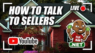 Wholesaling Real Estate Tips  How To Talk To Sellers [upl. by Surdna234]